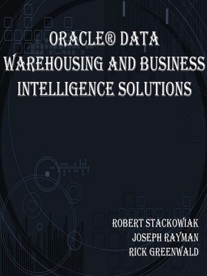 cover image of Oracle&#174; Data Warehousing and Business Intelligence Solutions